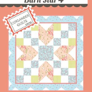 Coriander Quilts - Barn Star 4 PT