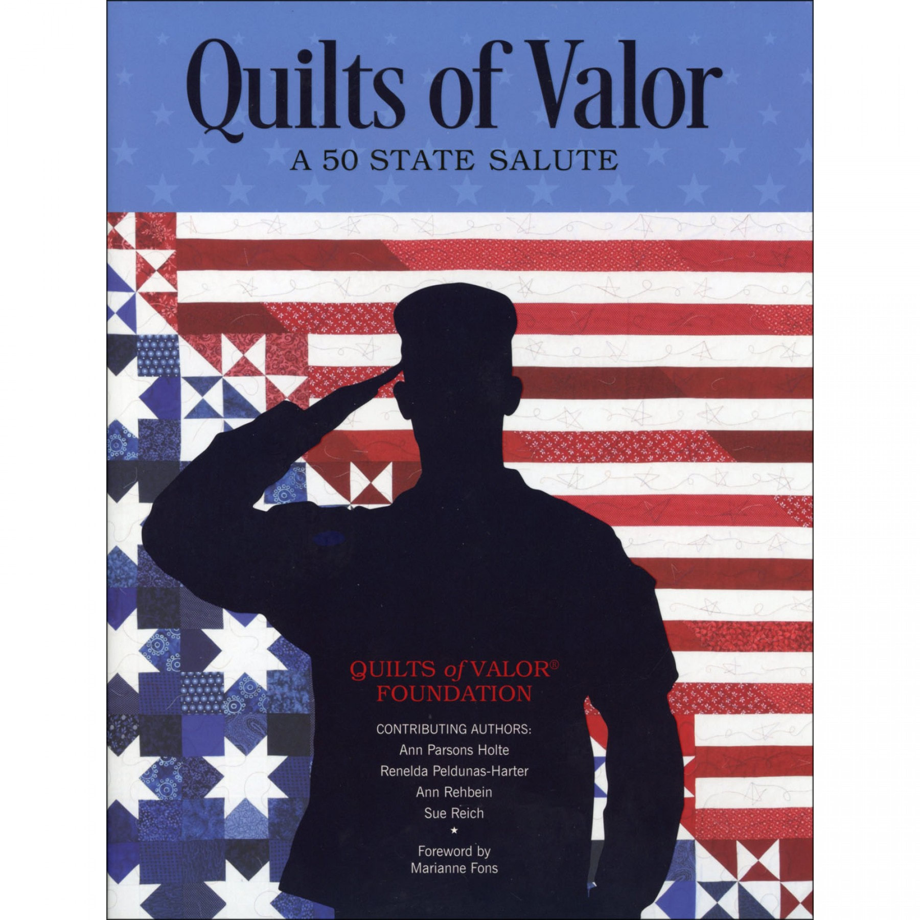 Quilts of Valor - A 50 State Salute
