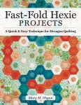 Fast Fold Hexies from Pre - Cuts Book